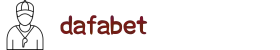 Dafabet官方网站_亚洲最安全的在线娱乐公司